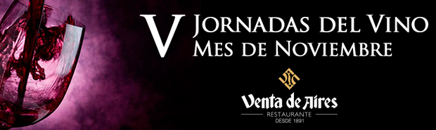 Cata de Vino Toledo. Restaurante en Toledo Venta de Aires