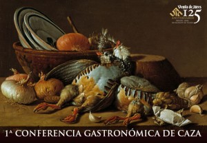 Conferencia de gastronomía sobre la Caza en Toledo. Venta de Aires