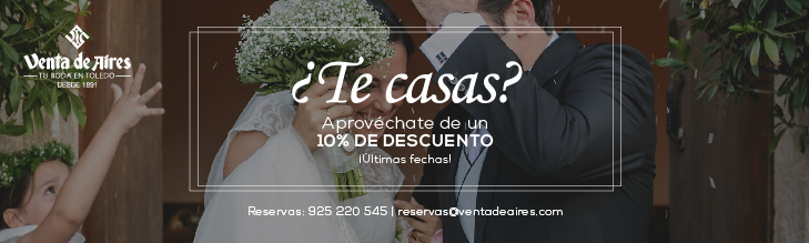 bodas en Toledo con Venta de Aires