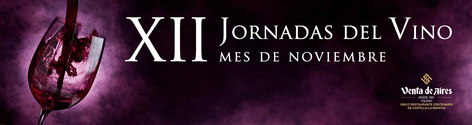 Descorchamos las XII Jornadas del Vino 2022 en Venta de Aires