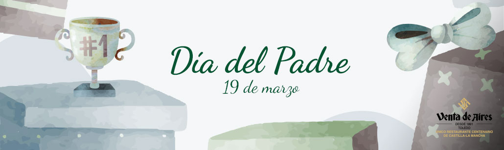 Día del Padre en Venta de Aires